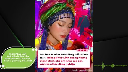 Hoàng Thuỳ Linh: Xuất thân là diễn viên, thành danh nhờ âm nhạc, hốt hết giải Cống Hiến 2023 | Điện Ảnh Net