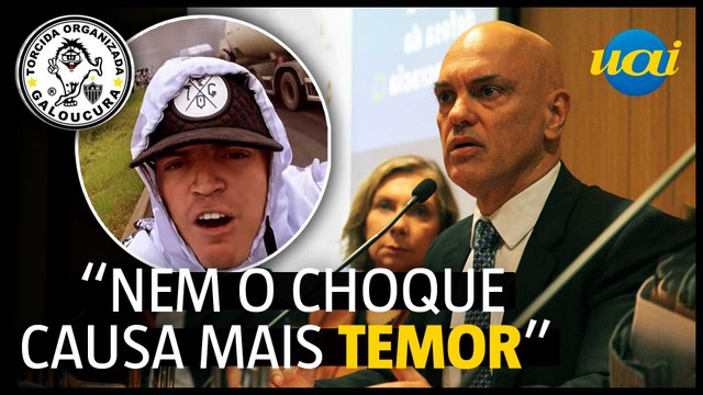 Moraes: 'Gaviões furou bloqueios antes da Galoucura'