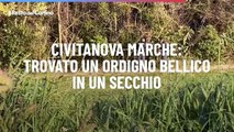 Civitanova Marche: trovato un ordigno bellico in un secchio