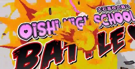 Oishi High School Battle E021 - WELCOME BACK