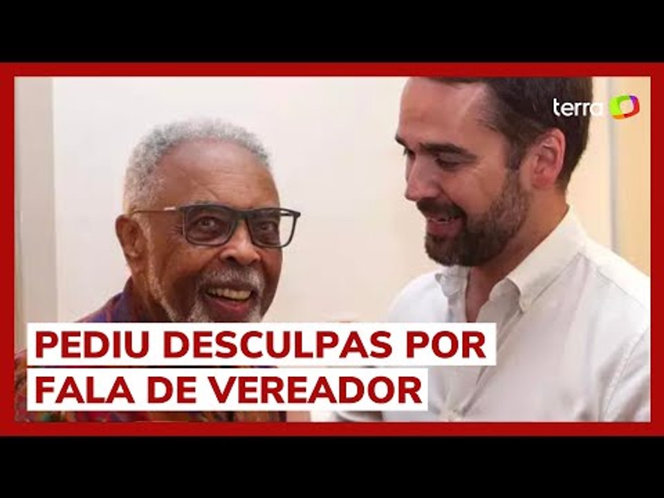 Governador do RS se desculpa com Gilberto Gil por fala de vereador sobre baianos