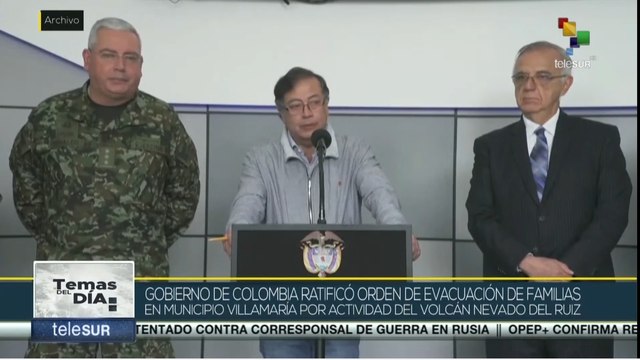 Temas del Día 03-04: Gobierno de Colombia ordenó evacuar familias afectadas por actividad volcánica
