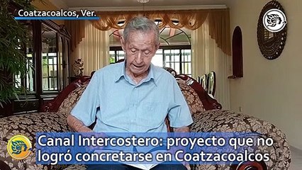 Canal Intercostero: proyecto que no logró concretarse en Coatzacoalcos