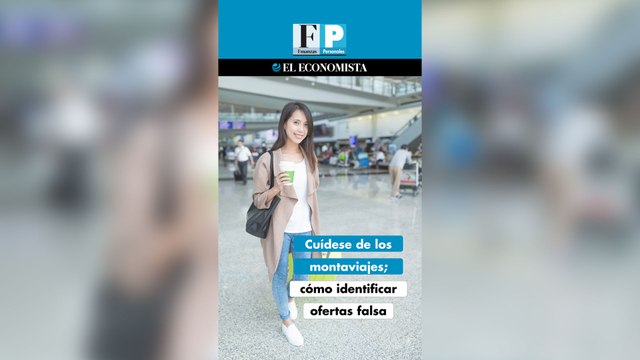 Cuídese de los montaviajes; cómo identificar ofertas falsas