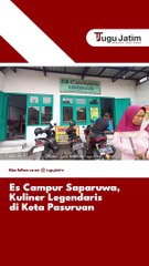 Es Campur Saparuwa, kuliner legendaris di Kota Pasuruan