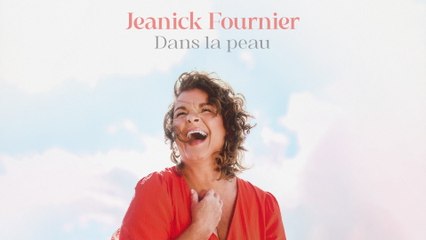Jeanick Fournier - Dans la peau