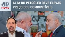 “Petrobras vem sofrendo pressão do presidente Lula para mudar política de preços”, diz economista