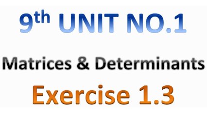 9th Grade Mathematics: Types of Matrices - Unit 1, Exercise 1.3, Question 3 Part B