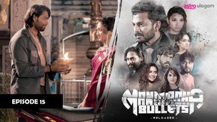 Manmadha Bullets Reloaded I Preview [Episode 15]