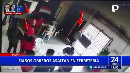 Piura: delincuentes vestidos de obreros asaltan una ferretería