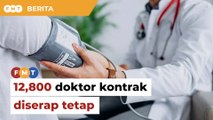 12,800 doktor kontrak diserap tetap dalam 3 tahun, kata PM