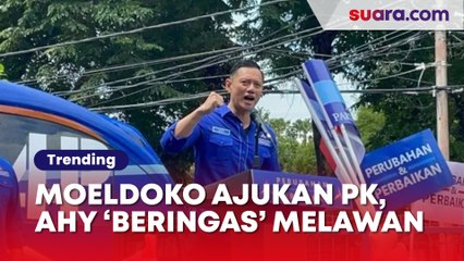 Bongkar Moeldoko Ajukan PK Buat Kudeta Demokrat, AHY 'Beringas' Melawan