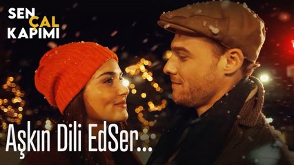 Aşkın dili... - Sen Çal Kapımı