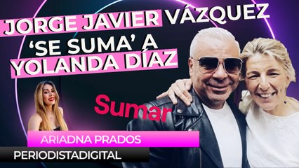 Los cambios de Jorge Javier Vázquez: ahora ‘se suma’ a Yolanda Díaz