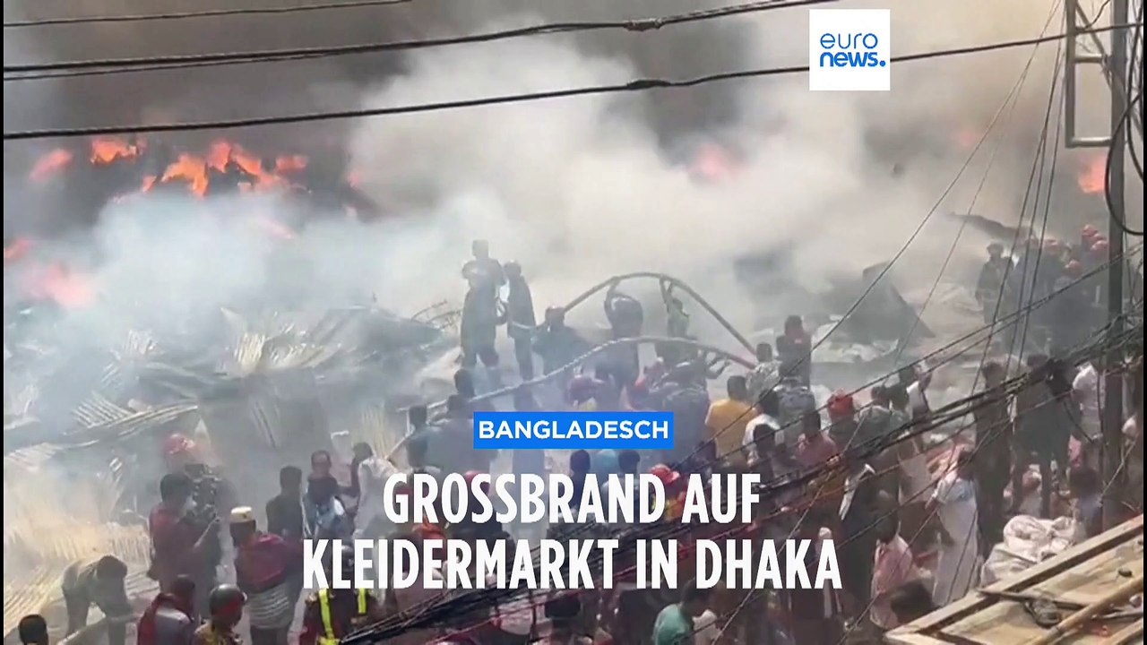Großbrand in Bangladesch - diesmal ein Markt