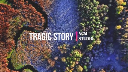 Tragic Story - Myuu: Cinematic Music, Dramatic Music, Horror Music @NCMstudio18