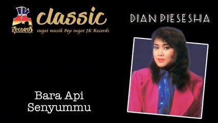 Dian Piesesha - Bara Api Senyummu (Official Music Video)