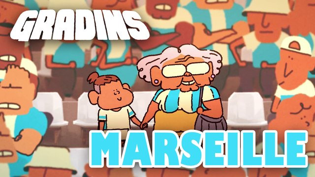 GRADINS : Marseille