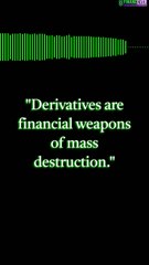 Derivatives are financial.... 'Warren Buffett'  #financequotes #warrenbuffett  #money #investing