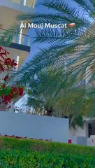 Al Mouj Muscat _Oman!