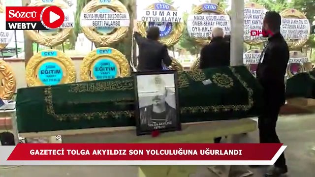 Gazeteci Tolga Akyıldız son yolculuğuna uğurlandı