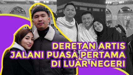 Deretan Artis Jalani Puasa Pertama di Luar Negeri, Ada Keluarga Atta Halilintar
