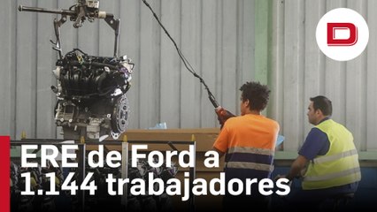 Ford acuerda con UGT un ERE de 1.144 empleados
