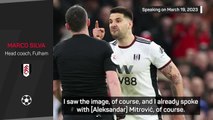 What Silva said after Mitrovic eight-game ban incident