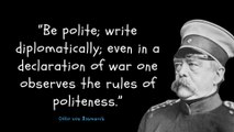 Otto von Bismarck famous quotes