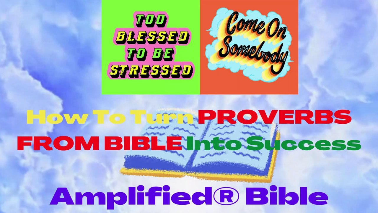 "Powerful Bible Proverbs For Journey To Success & Happiness"