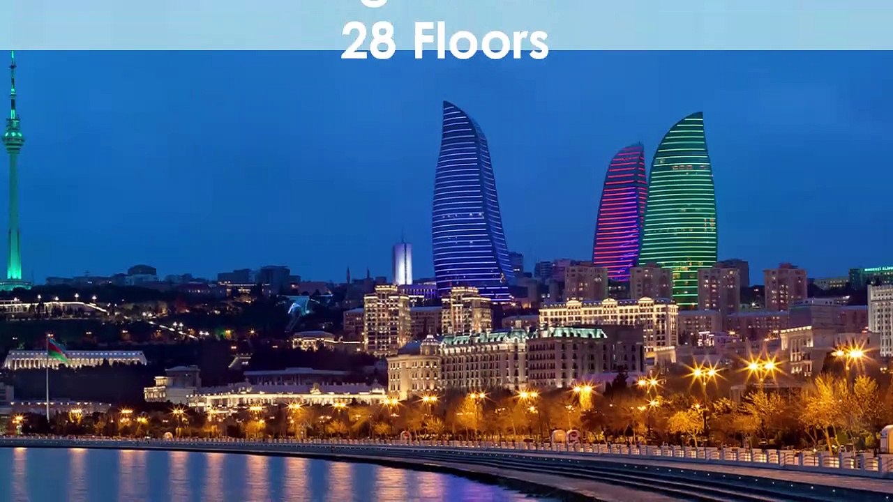 TOP 10 TALLEST BUILDINGS IN BAKU AZERBAIJAN / TOP 10 RASCACIELOS MÁS ALTOS DE BAKU AZERBAIYÁN