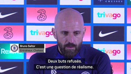 Chelsea - Saltor : "Difficile de prendre du plaisir"