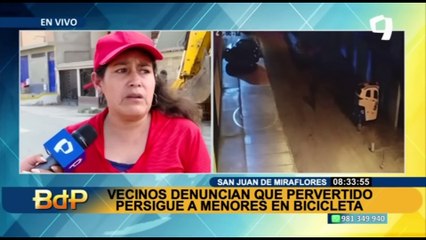 SJM: Joven denuncia a vecino pervertido y policía le pide que lo atrape y lo lleve a la comisaría