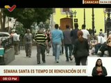 Autoridades de Caracas garantizan el sano esparcimiento de los feligreses en Semana Santa