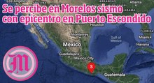 Se percibe en Morelos sismo con epicentro en Puerto Escondido; no hubo daños