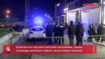 Zeytinburnu'nda otomobilde cansız bedeni bulundu