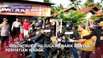 Tega! Inilah 24 Adegan Rekonstruksi Perampokan di Cilacap, Jawa Tengah