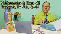 NCERT  Class 12 Maths, Chapter 7 – Integrals