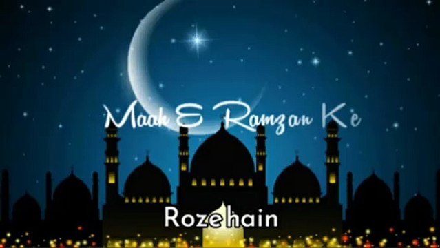 Maah e Ramzan - Ramzan Mubarak Status - Ramzan Mubarak naat Status - Ramazan Mubarak Special