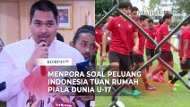 Respons Menpora Dito Soal Peluang Indonesia Jadi Tuan Rumah Piala Dunia U-17