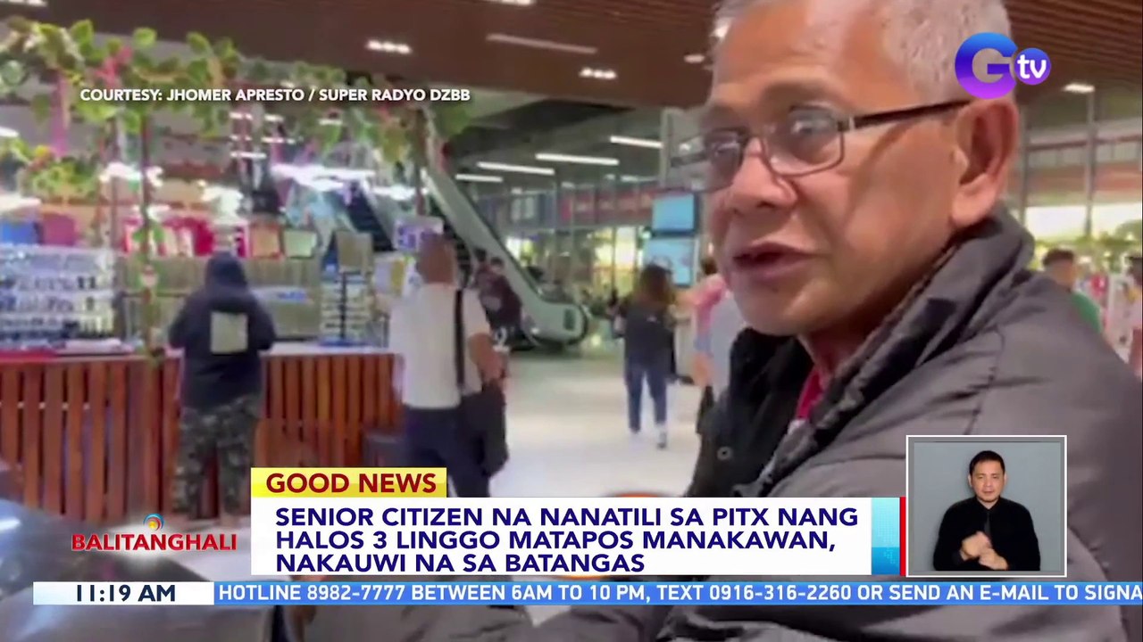 Senior citizen na nanatili sa PITX nang halos 3 linggo matapos manakawan, nakauwi na sa Batangas | BT