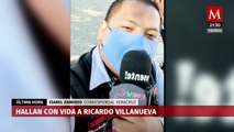 Localizan con vida a Ricardo Villanueva, periodista reportado como desaparecido en Veracruz