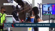 Tiket Kereta Lebaran di Stasiun Malang sudah Terjual 60 Persen