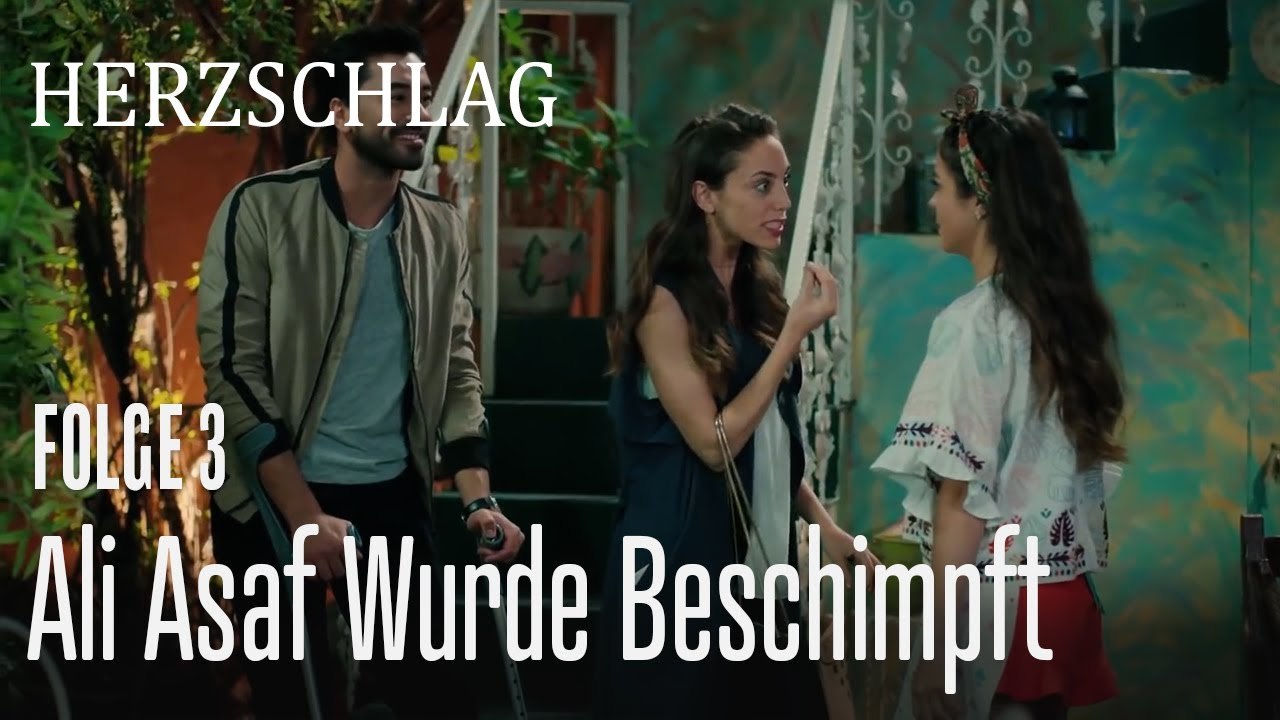 Ali Asaf wurde beschimpft - Herzschlag Folge 3