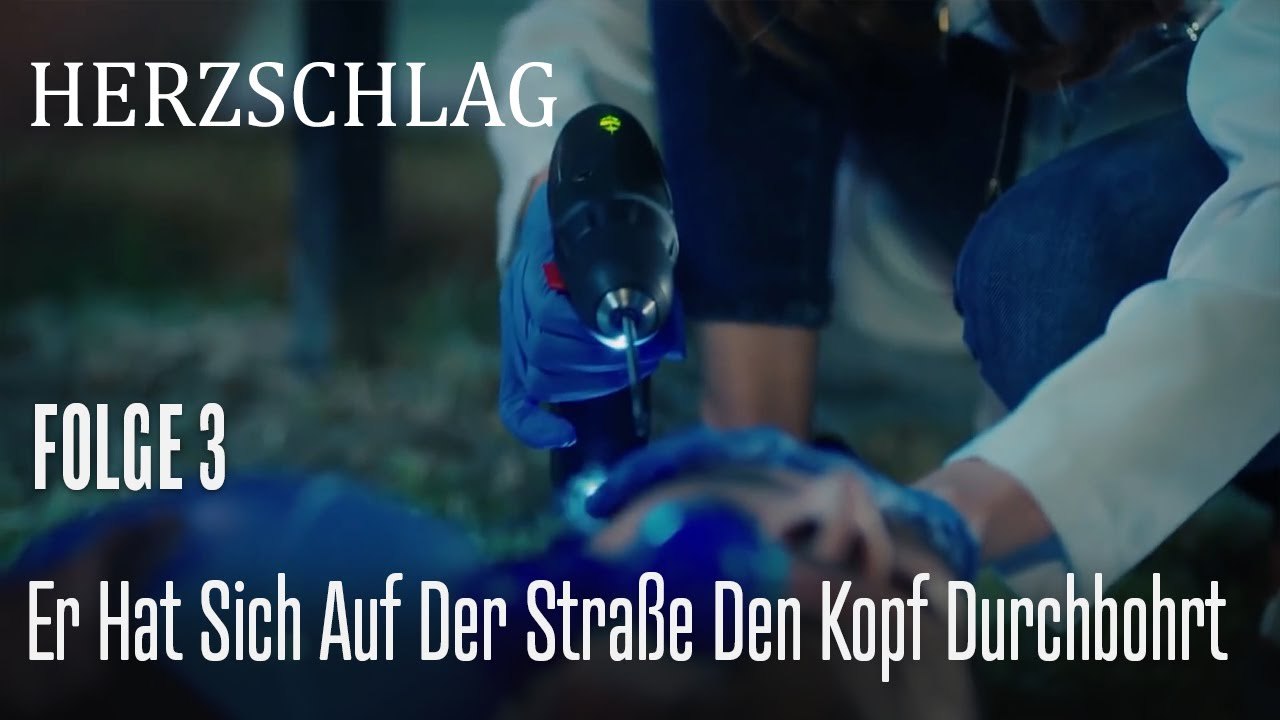 Er hat sich auf der Straße den Kopf durchbohrt - Herzschlag Folge 3