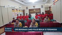 Polisi Tangkap 10 Tersangka Pengedar Narkoba dalam Operasi Bersinar Candi