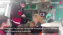 Kimyasal sızıntı iddiası: 11 işçi hastaneye kaldırıldı