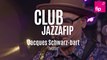 Club jazzafip : Jacques Schwarz-Bart « Twisted »