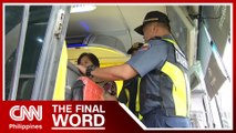 PNP, other agencies inspect major terminals, ports in Metro Manila | The Final Word