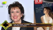« Elle était Playboy compatible » : Roselyne  devait poser pour Playboy